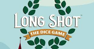 Long shot the dice game