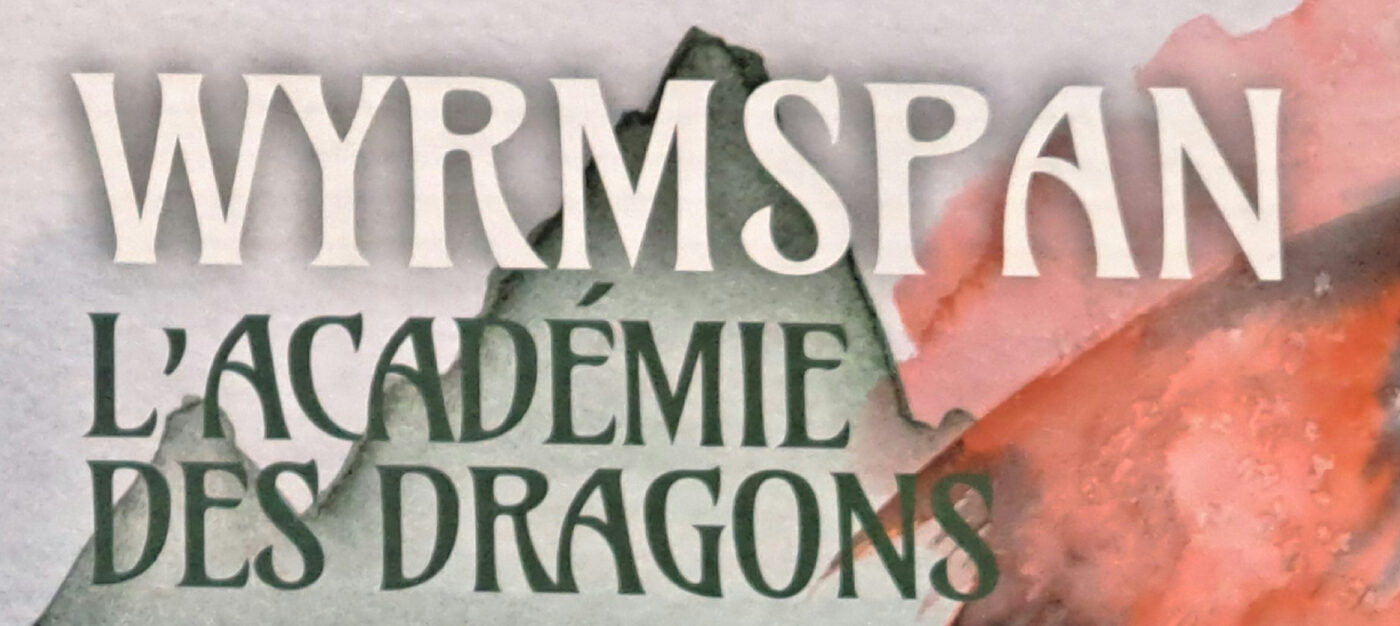 Wyrmspan: L'académie des Dragons